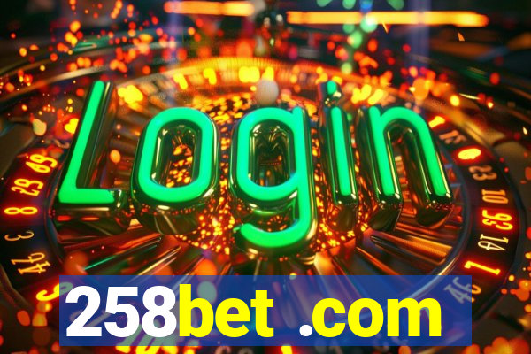 258bet .com